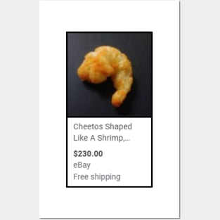 Cheetos Shaped Like a Shrimp Posters and Art